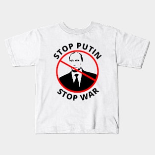 STOP PUTIN STOP WAR PROTEST Kids T-Shirt